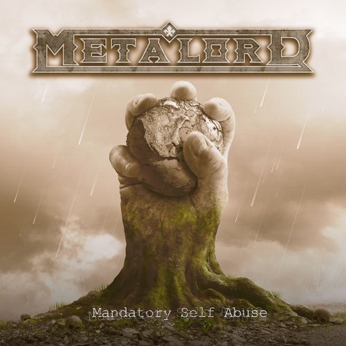 Metalord - Mandatory Self-Abuse (2019)