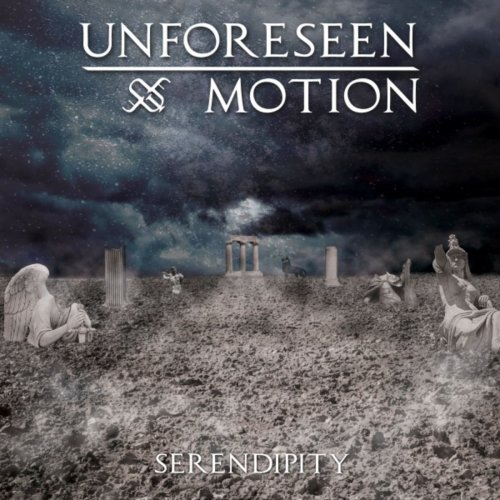 Unforeseen Motion - Serendipity (2019)