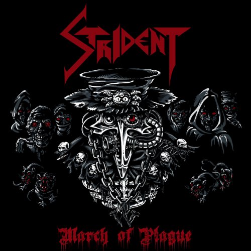Strident - March Of Plague (2019)