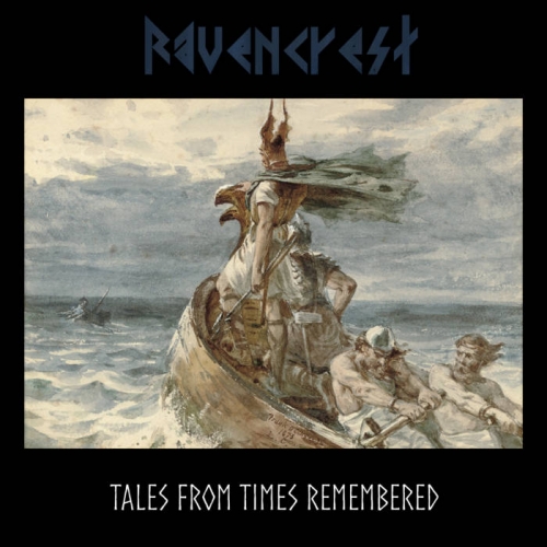 Ravencrest - Tales from Times Remembered (2019)