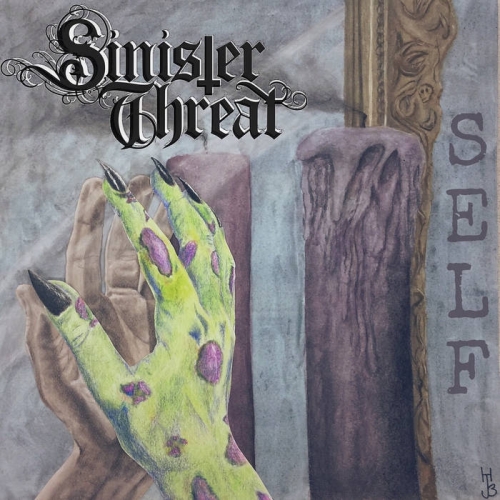 Sinister Threat - Self (2019)