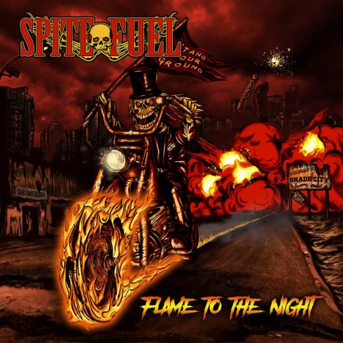 Spitefuel - Flame to the Night (2019)