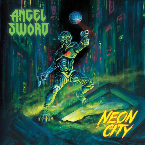 Angel Sword - Neon City (2019)
