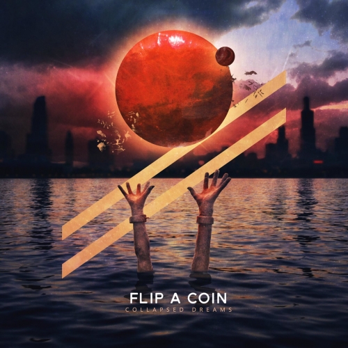 Flip a Coin - Collapsed Dreams (2019)