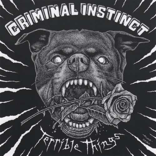 Criminal Instinct - Terrible Things (2019)