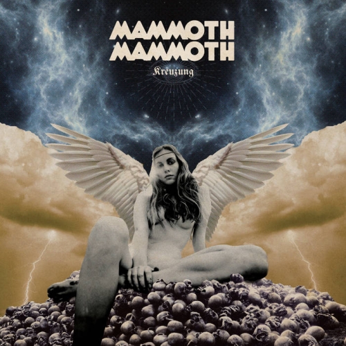 Mammoth Mammoth - Kreuzung (2019)