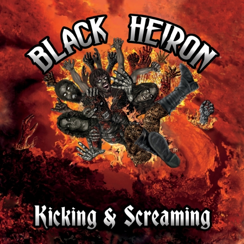 Black Heiron - Kicking & Screaming (2019)