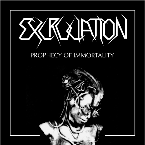 Excruciation - Prophecy of Immortality (2019)