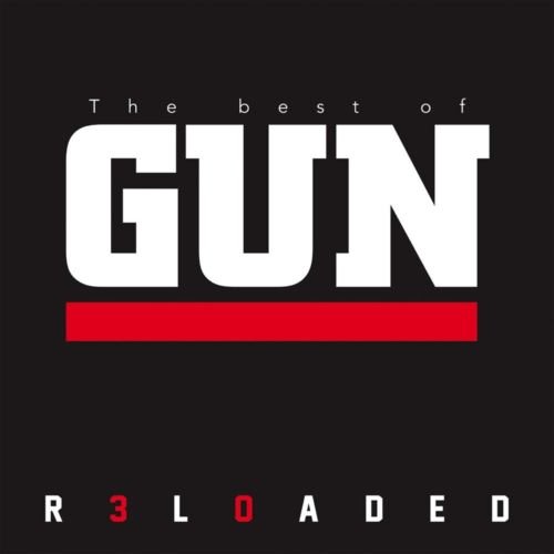 Gun  R3Loaded (Best Of) (2019)