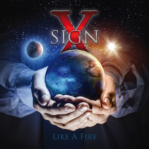 Sign X - Like a Fire (2019)