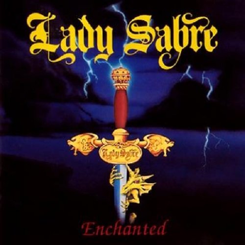 Lady Sabre - Enchanted (1989)