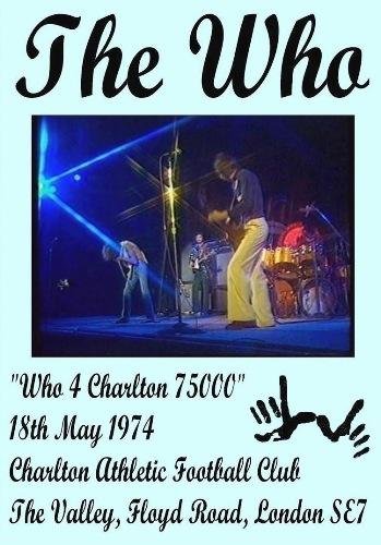 The Who - Charlton 1974