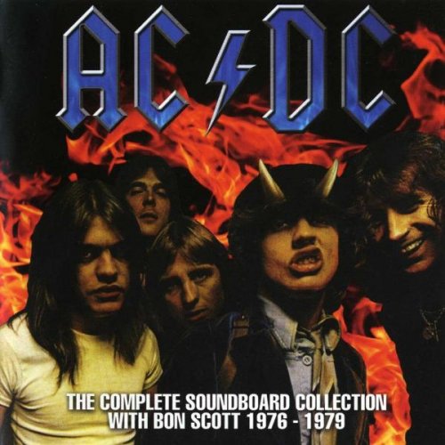 AC/DC - The Complete Soundboard Collection With Bon Scott 1976-1979 (2011)