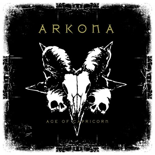Arkona - Age Of Capricorn (2019)