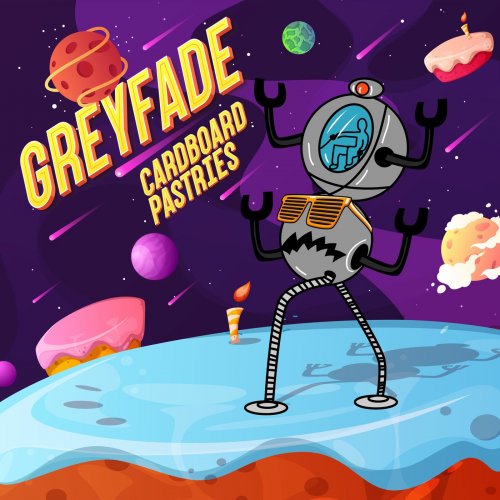 Greyfade - Cardboard Pastries (2019)