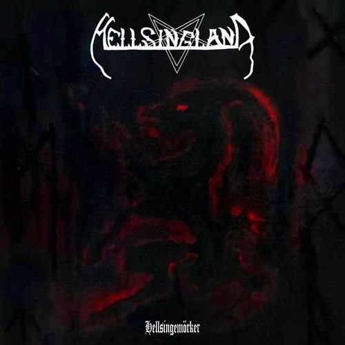 Hellsingland - Hellsingem&#246;rker (2019)