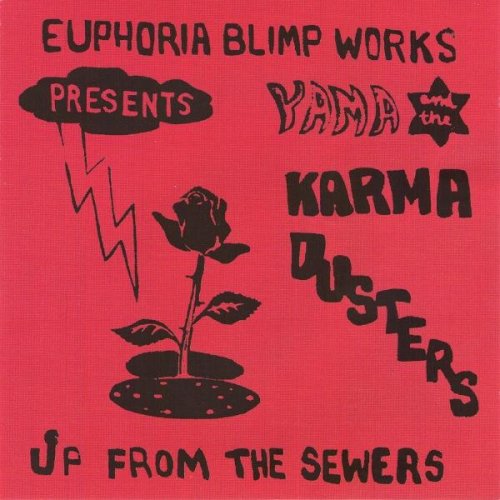 Yama and The Karma Dusters - Up From The Sewers (1971)