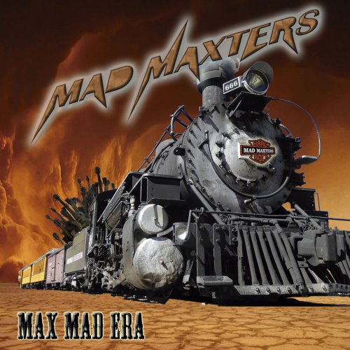 Mad Maxters - Max Mad Era (2019)