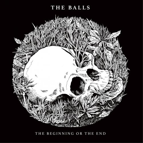 The Balls - The Beginning Or The End (2019)
