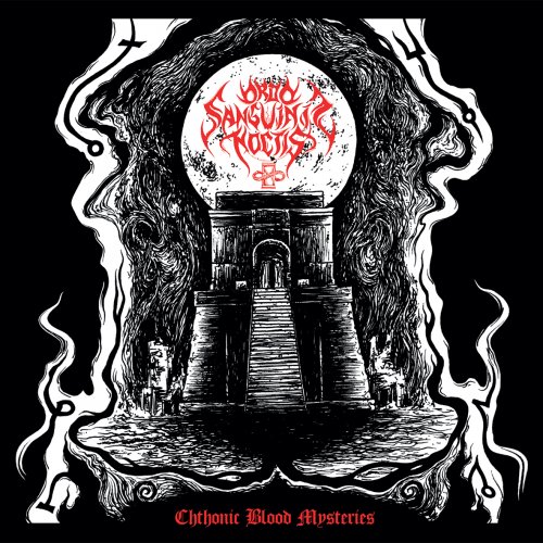 Ordo Sanguinis Noctis - Chthonic Blood Mysteries (2019)