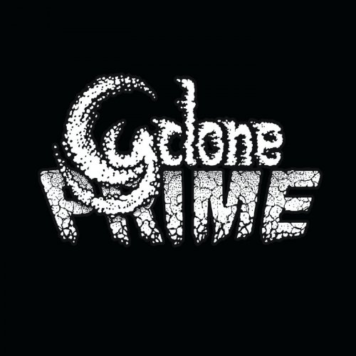 Cyclone Prime - Cyclone Prime (2019)