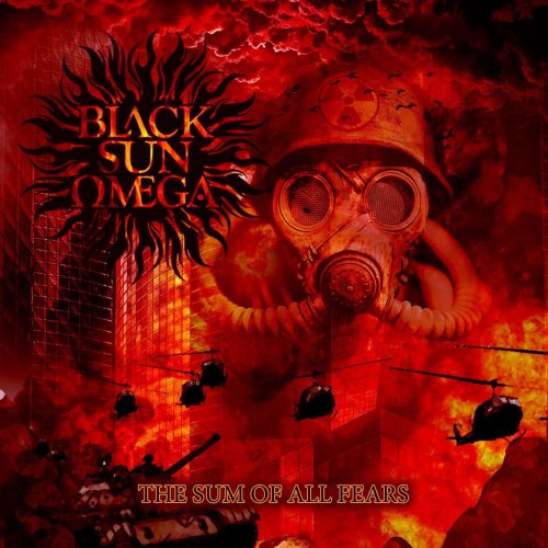 Black Sun Omega - The Sum Of All Fears (2019)