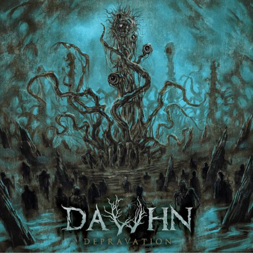 Dawhn - Depravation (2019)