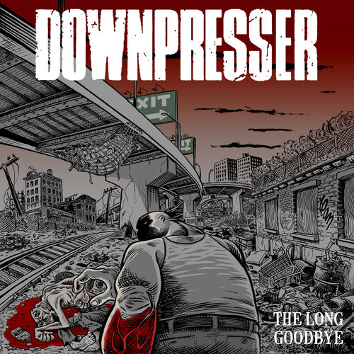 Downpresser - The Long Goodbye (EP) (2019)