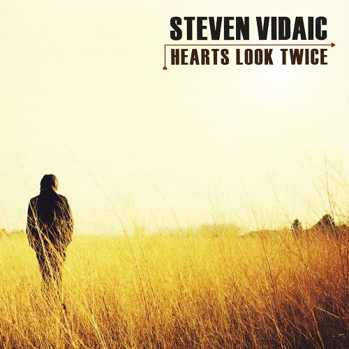 Steven Vidaic - Hearts Look Twice [SACD] (2011)