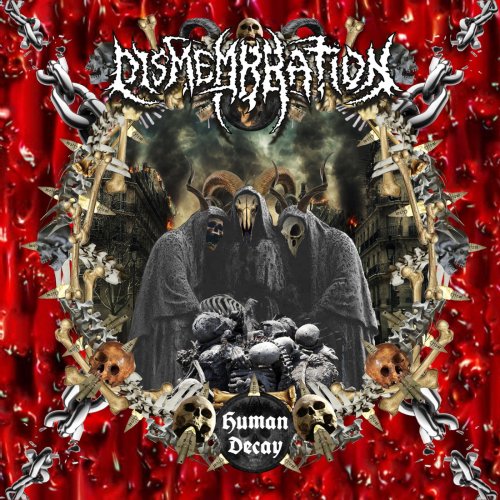 Dismembration - Human Decay (2019)
