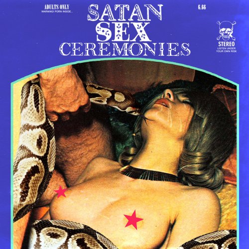 Mephistofeles - Satan Sex Ceremonies (2019)