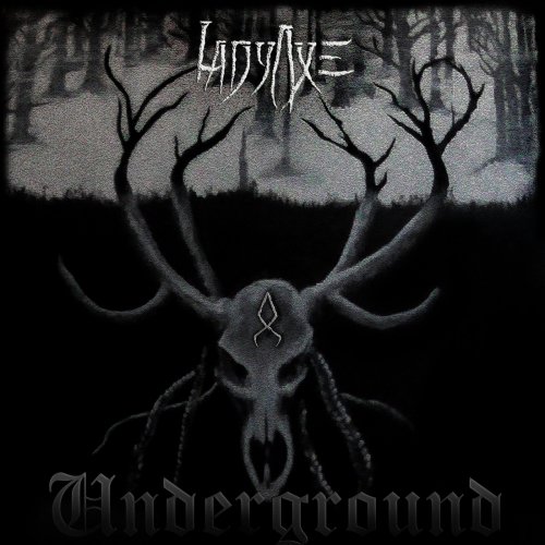LadyAxe - Underground (2019)