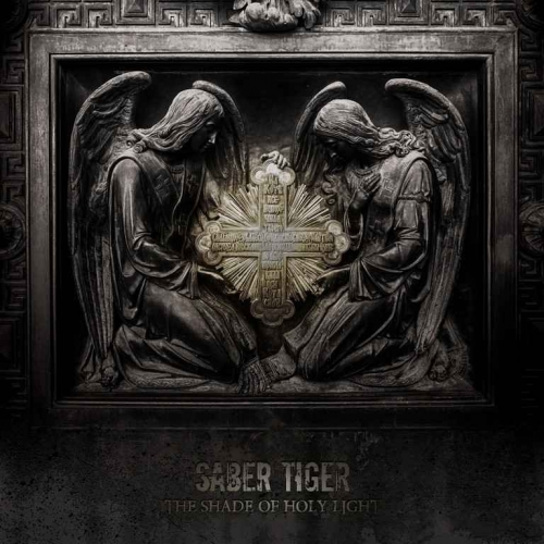 Saber Tiger - The Shade of Holy Light (2019)
