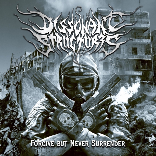 Dissonant Structures - Forgive but Never Surrender (EP) (2019)