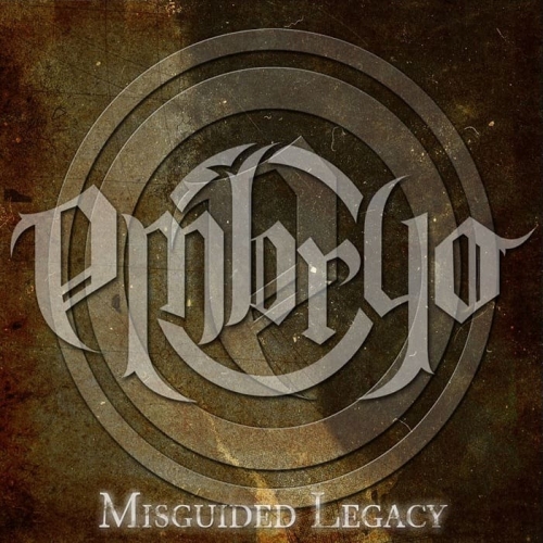 Embryo - Misguided Legacy (EP) (2019)