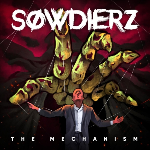 Sowdierz - The Mechanism (EP) (2019)