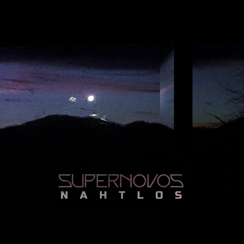 Supernovos - Nahtlos (2019)