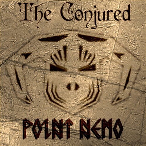 The Conjured - Point Nemo (2019)