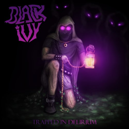 Black ivy - Trapped in Delirium (2019)