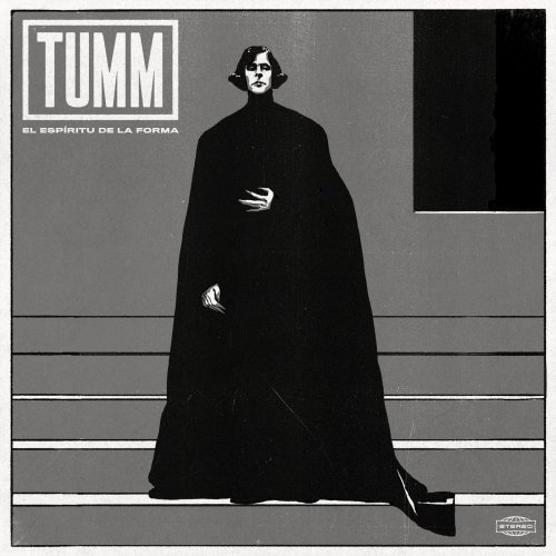 Tumm - El Esp&#237;ritu De La Forma (2019)