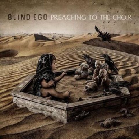 Blind Ego - Preaching To The Choir (2020)