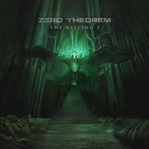 Zero Theorem - The Killing I (EP) (2020)