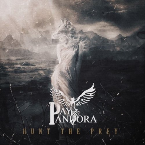 Pay Pandora - Hunt The Prey (2020)
