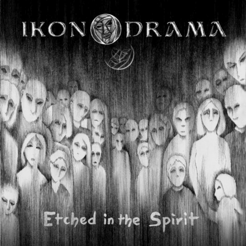 Ikonodrama - Etched in the spirit (2020)