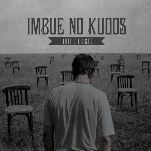 Imbue No Kudos - Exit/Exists (2020)