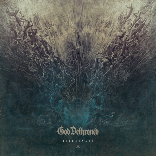 God Dethroned - Illuminati (Deluxe Edition) (2020)