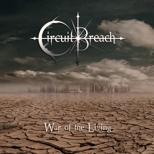 Circuit Breach - War of the Living (EP) (2020)