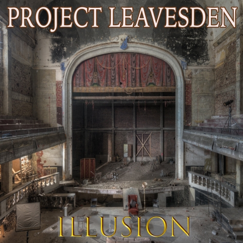 Project Leavesden - Illusion (2020)