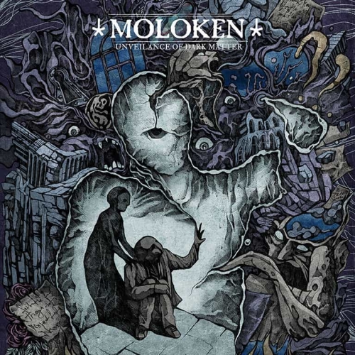 Moloken - Unveilance of Dark Matter (2020)
