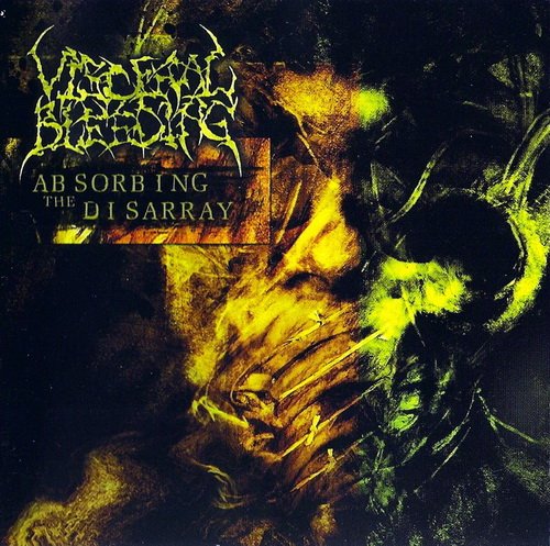 Visceral Bleeding - Discography (2002-2007)
